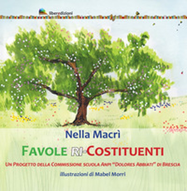 Favole ri-Costituenti - Librerie.coop Favole ri-Costituenti - Librerie.coop