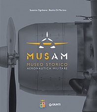 Musam. Museo storico Aeronautica Militare - Librerie.coop Musam. Museo storico Aeronautica Militare - Librerie.coop