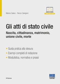 Gli atti di stato civile. Nascita, cittadinanza, matrimonio, unione civile, morte - Librerie.coop