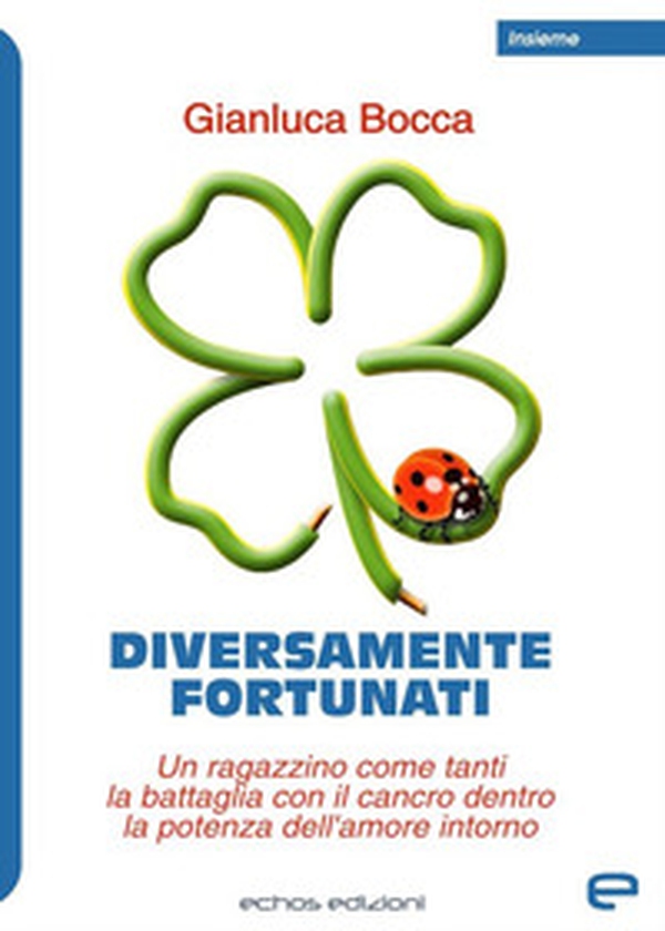 Diversamente fortunati - Librerie.coop Diversamente fortunati - Librerie.coop
