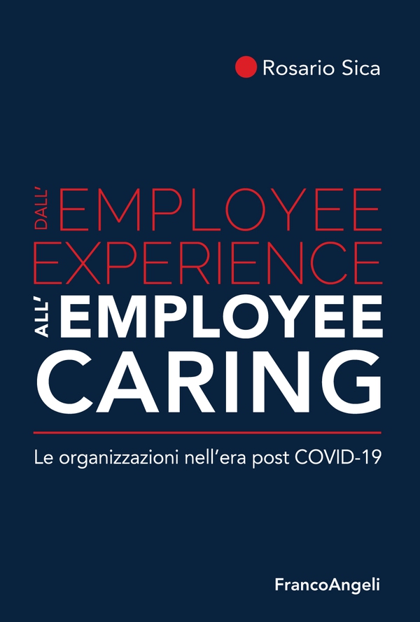 Dall'employee experience all'employee caring - Librerie.coop Dall'employee experience all'employee caring - Librerie.coop