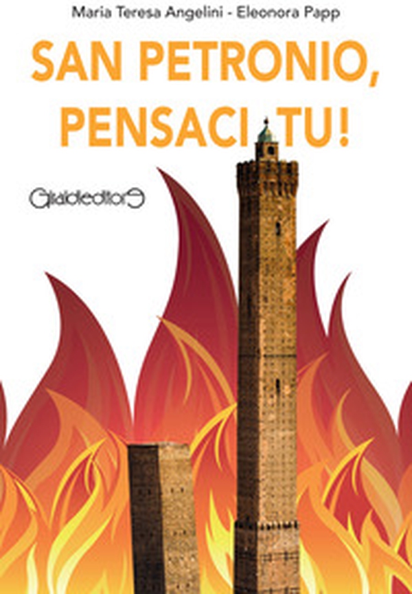 San Petronio, pensaci tu! - Librerie.coop San Petronio, pensaci tu! - Librerie.coop