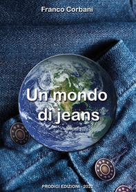 Un mondo di jeans - Librerie.coop