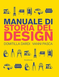 Manuale di storia del design - Librerie.coop
