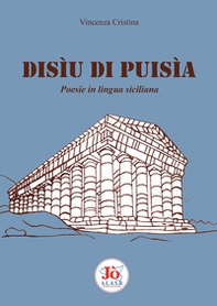 Disìu di puisìa. Poesie in lingua siciliana - Librerie.coop
