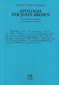 Apologia per John Brown. Testo americano a fronte - Librerie.coop