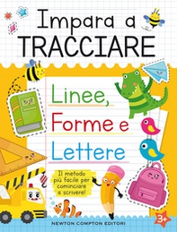 Impara a tracciare linee, forme e lettere - Librerie.coop Impara a tracciare linee, forme e lettere - Librerie.coop