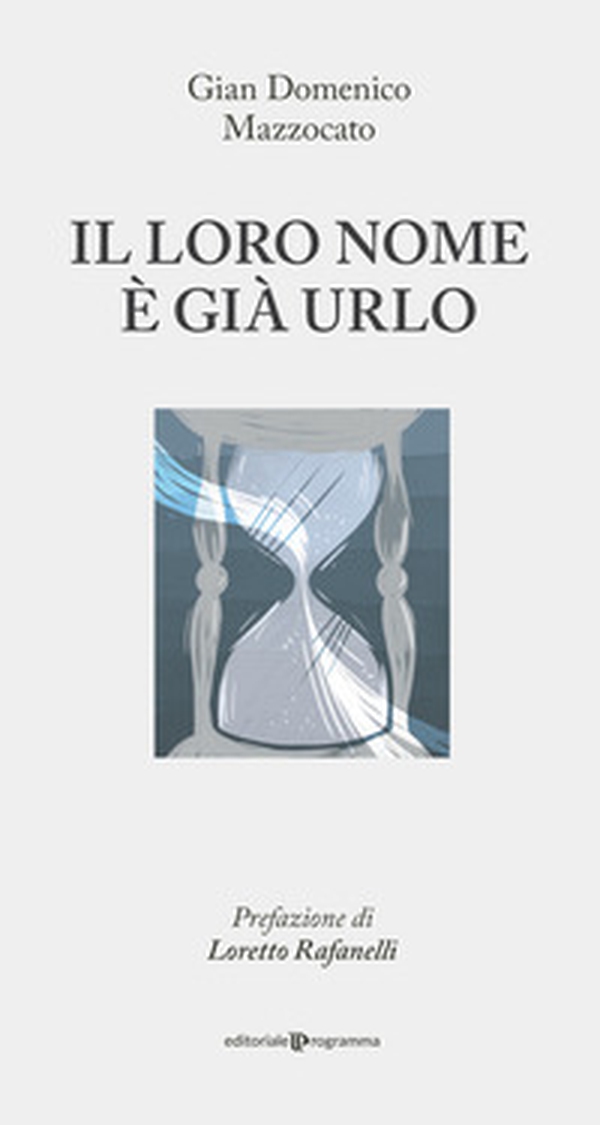 Il loro nome è già urlo - Librerie.coop Il loro nome è già urlo - Librerie.coop