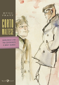 Corto Maltese - Burlesca e no tra Zudycoote e Bray-Dunes - Librerie.coop Corto Maltese - Burlesca e no tra Zudycoote e Bray-Dunes - Librerie.coop
