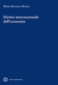 Diritto internazionale dell'economia - Librerie.coop
