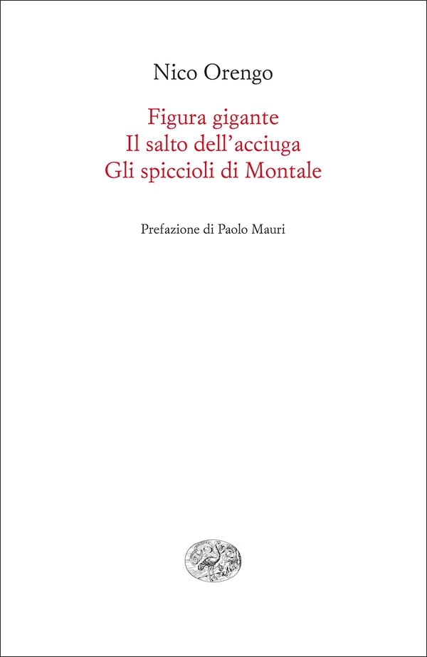 Figura gigante. Il salto dell'acciuga. Gli spiccioli di Montale - Librerie.coop Figura gigante. Il salto dell'acciuga. Gli spiccioli di Montale - Librerie.coop