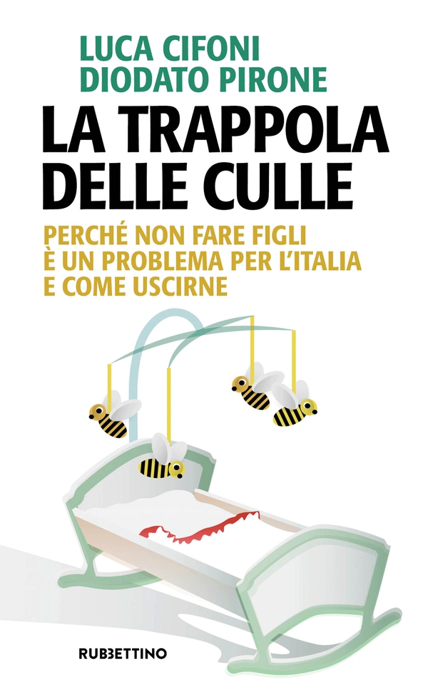 La trappola delle culle - Librerie.coop La trappola delle culle - Librerie.coop