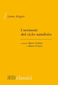 I sermoni del ciclo natalizio - Librerie.coop