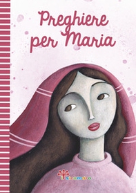 Preghiere per Maria - Librerie.coop