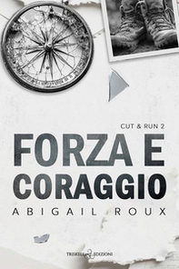 Forza e coraggio - Librerie.coop