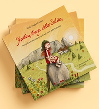 Xantia, strega dello Sciliar. Storia di un'amicizia speciale nel cuore delle Dolomiti - Librerie.coop