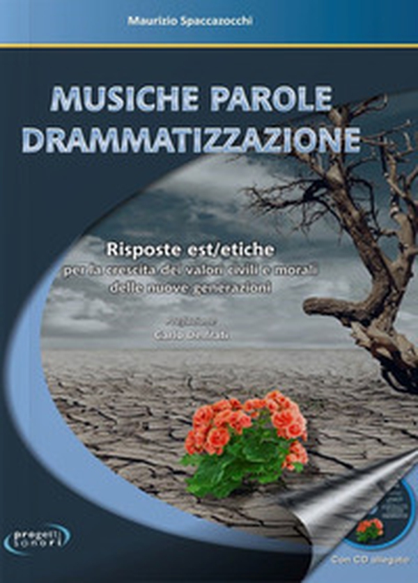Musiche parole drammatizzazione - Librerie.coop