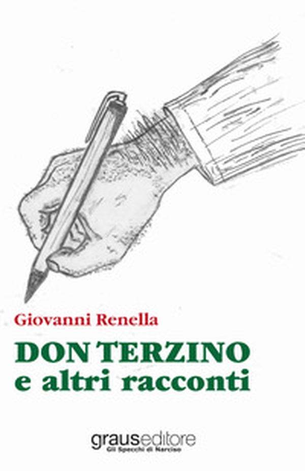 Don Terzino e altri racconti - Librerie.coop Don Terzino e altri racconti - Librerie.coop