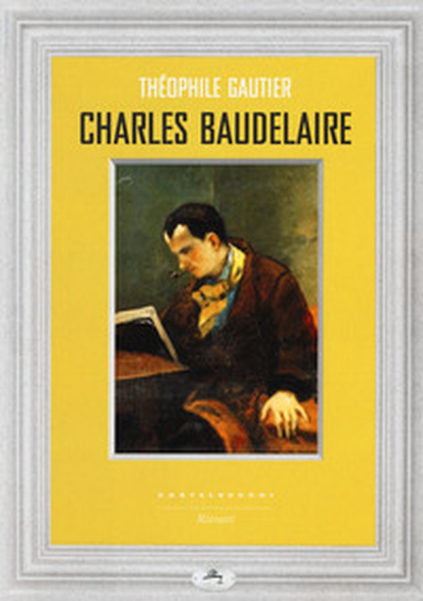 Charles Baudelaire - Librerie.coop Charles Baudelaire - Librerie.coop