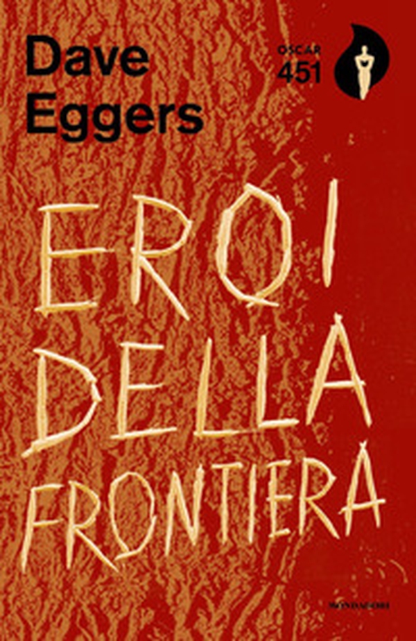 Eroi della frontiera - Librerie.coop Eroi della frontiera - Librerie.coop