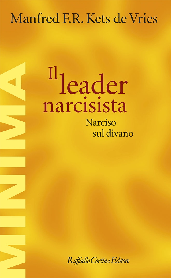 Il leader narcisista - Librerie.coop