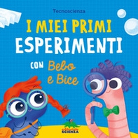 I miei primi esperimenti con Bebo e Bice - Librerie.coop
