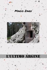 L'ultimo argine - Librerie.coop