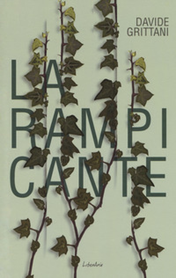 La rampicante - Librerie.coop La rampicante - Librerie.coop