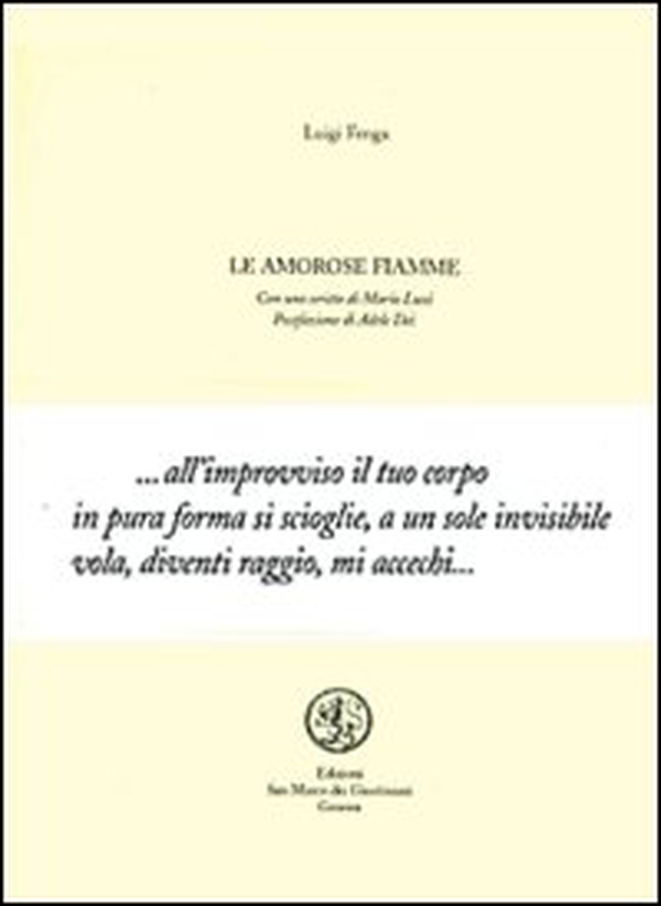 Le amorose fiamme - Librerie.coop Le amorose fiamme - Librerie.coop
