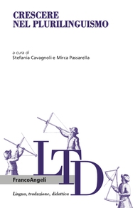 Crescere nel plurilinguismo - Librerie.coop Crescere nel plurilinguismo - Librerie.coop