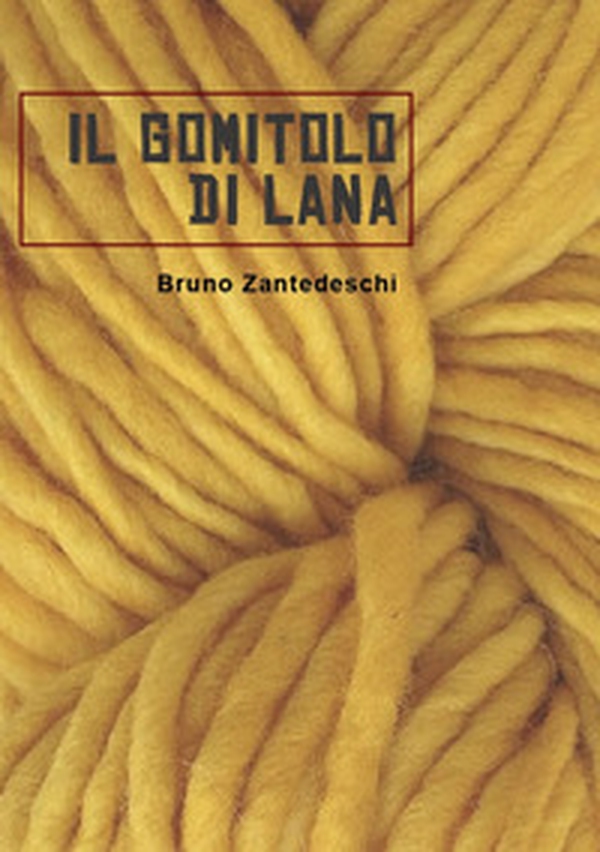 Il gomitolo di lana - Librerie.coop Il gomitolo di lana - Librerie.coop
