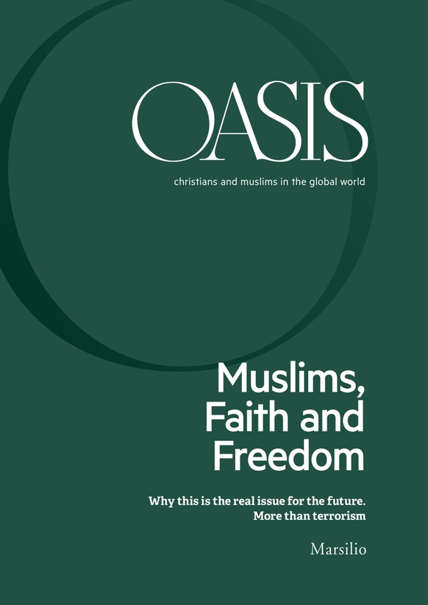 Oasis n. 26, Muslims, Faith and Freedom - Librerie.coop Oasis n. 26, Muslims, Faith and Freedom - Librerie.coop