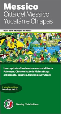 Città del Messico, Yucatán e Chiapas - Librerie.coop