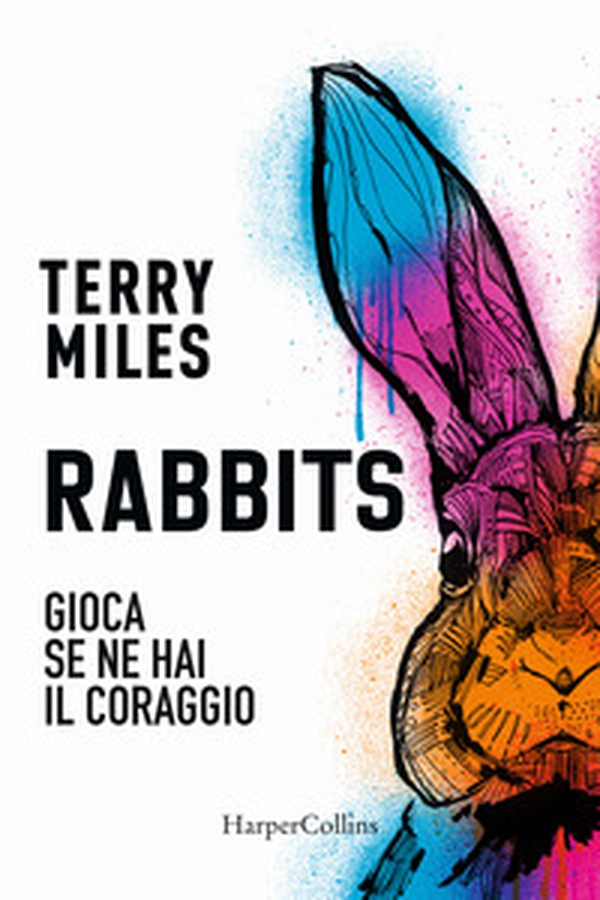 Rabbits. Gioca se ne hai il coraggio - Librerie.coop Rabbits. Gioca se ne hai il coraggio - Librerie.coop