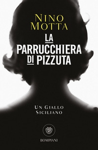 La parrucchiera di Pizzuta - Librerie.coop