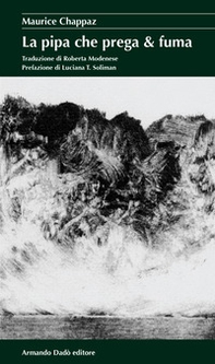 La pipa che prega & fuma - Librerie.coop