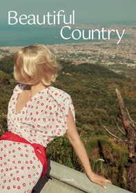 Beautiful country. Ediz. italiana e inglese - Librerie.coop