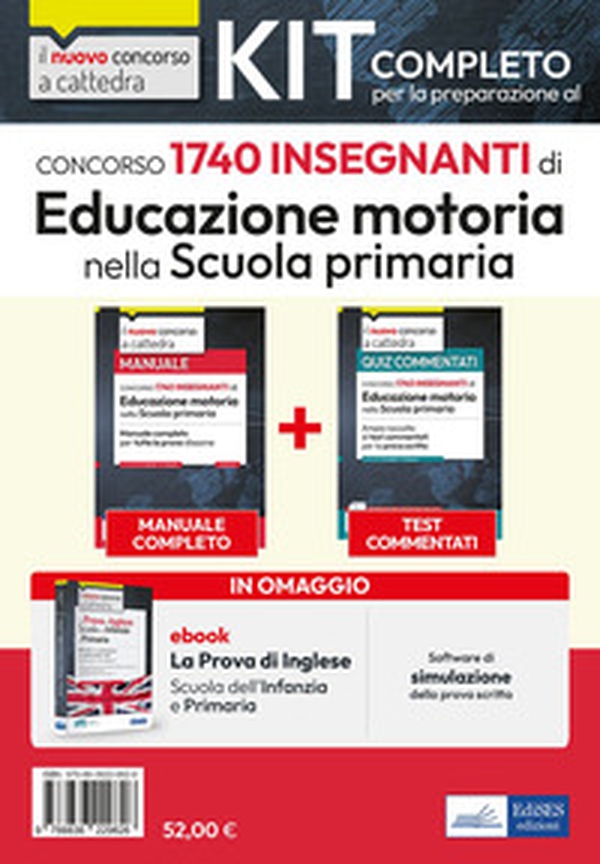 Kit Concorso per 1740 insegnanti di Educazione motoria nella scuola primaria. Manuale + Test + Software - Librerie.coop Kit Concorso per 1740 insegnanti di Educazione motoria nella scuola primaria. Manuale + Test + Software - Librerie.coop
