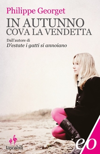 In autunno cova la vendetta - Librerie.coop