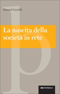 La nascita della società in rete - Librerie.coop La nascita della società in rete - Librerie.coop