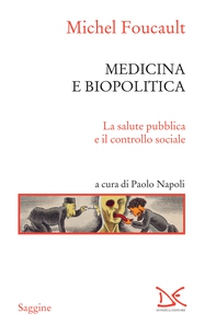Medicina e biopolitica - Librerie.coop Medicina e biopolitica - Librerie.coop