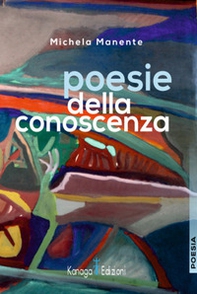 Poesie della conoscenza - Librerie.coop