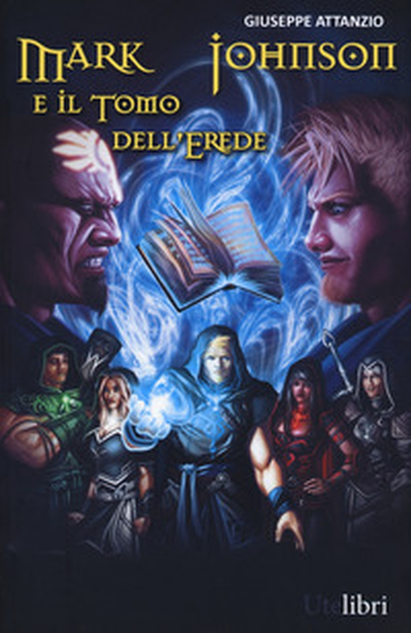Mark Johnson e il tomo dell'erede - Librerie.coop Mark Johnson e il tomo dell'erede - Librerie.coop