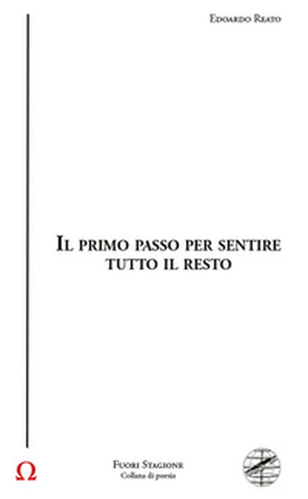 Il primo passo per sentire tutto il resto - Librerie.coop Il primo passo per sentire tutto il resto - Librerie.coop