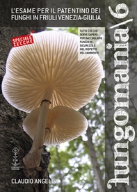 Fungomania - Vol. 6 - Librerie.coop