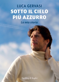 Sotto il cielo più azzurro - Librerie.coop