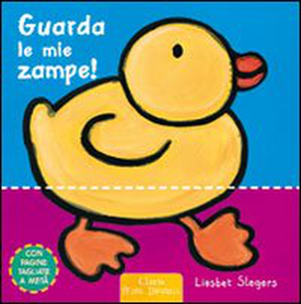 Guarda le mie zampe! - Librerie.coop Guarda le mie zampe! - Librerie.coop