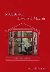 L'avaro di Mayfair - Librerie.coop
