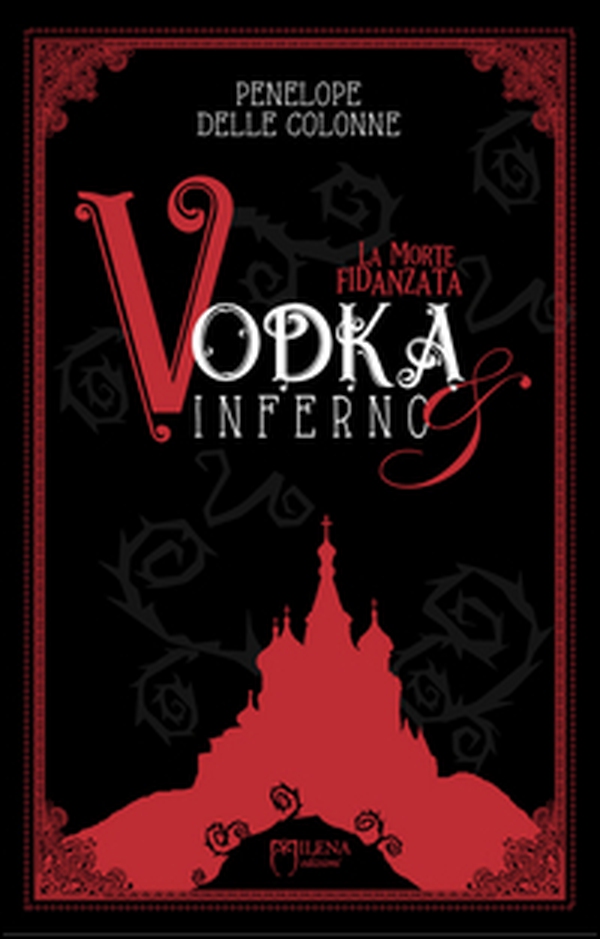 Vodka&Inferno - Librerie.coop Vodka&Inferno - Librerie.coop