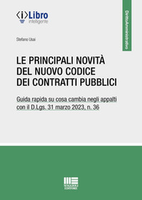 Le principali novità del Codice dei contratti pubblici - Librerie.coop Le principali novità del Codice dei contratti pubblici - Librerie.coop